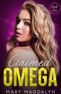 Claimed Omega by Mary Magdalyn
