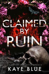 Claimed by Ruin by Kaye Blue EPUB & PDF