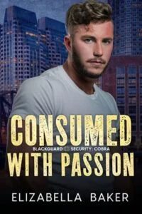 Consumed with Passion by Elizabella Baker