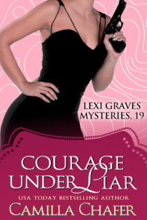 Courage Under Liar by Camilla Chafer EPUB & PDF