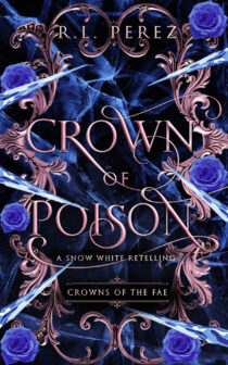 Crown of Poison by R.L. Perez EPUB & PDF