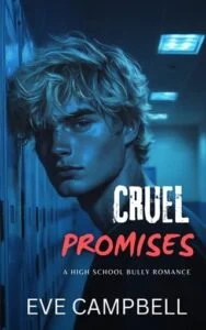 Cruel Promises by Eve Campbell