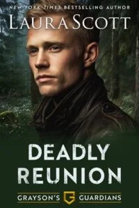 Deadly Reunion by Laura Scott