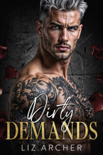 Dirty Demands by Liz Archer EPUB & PDF