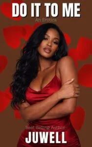 Do It To Me by Juwell McGlown