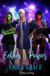 Echoes of Power by Viola Grace EPUB & PDF