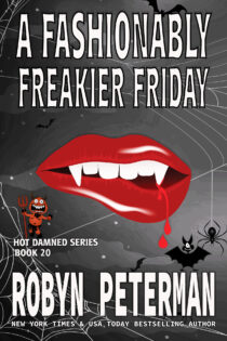 A Fashionably Freakier Friday by Robyn Peterman EPUB & PDF