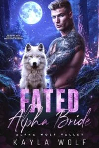 Fated Alpha Bride by Kayla Wolf