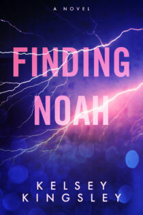 Finding Noah by Kelsey Kingsley EPUB & PDF