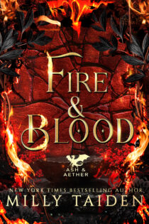 Fire and Blood by Milly Taiden EPUB & PDF