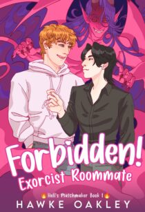 Forbidden! Exorcist Roommate by Hawke Oakley EPUB & PDF