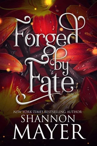 Forged By Fate by Shannon Mayer