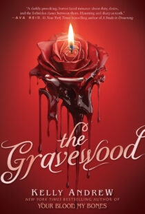 The Gravewood by Kelly Andrew EPUB & PDF