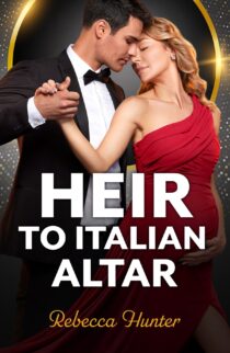 Heir to Italian Altar by Rebecca Hunter EPUB & PDF