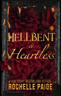 Hellbent & Heartless by Rochelle Paige EPUB & PDF