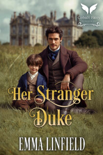 Her Stranger Duke by Emma Linfield EPUB & PDF