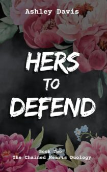 Her's to Defend by Ashley Davis EPUB & PDF