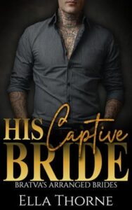 His Captive Bride by Ella Thorne