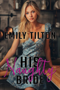 His Naughty Bride by Emily Tilton EPUB & PDF