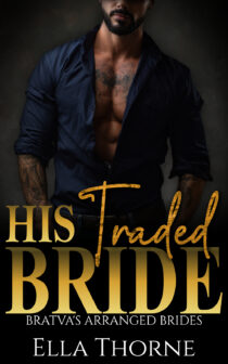 His Traded Bride by Ella Thorne EPUB & PDF