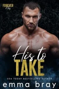 His to Take by Emma Bray