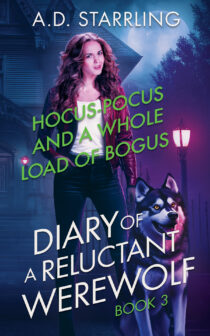 Hocus-Pocus and a Whole Load of Bogus by A.D. Starrling EPUB & PDF