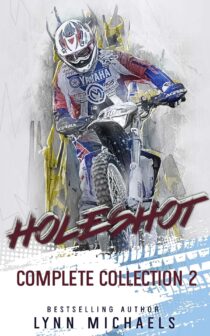 Holeshot Complete Collection 2 by Lynn Michaels EPUB & PDF
