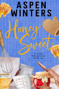 HoneySweet, Part One by Aspen Winters EPUB & PDF