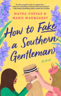 How to Fake a Southern Gentleman by Mayra Cuevas EPUB & PDF