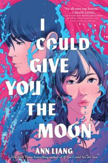 I Could Give You the Moon by Ann Liang EPUB & PDF
