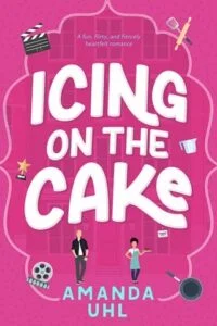 Icing on the Cake by Amanda Uhl
