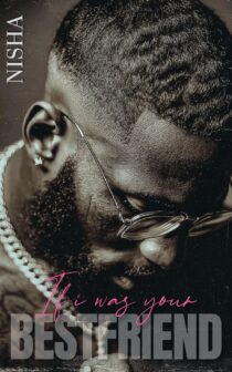 If I Was Your Best Friend by Nisha EPUB & PDF