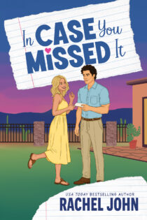 In Case You Missed It by Rachel John EPUB & PDF