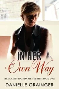 In Her Own Way by Danielle Grainger