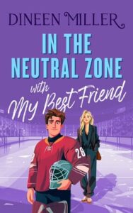 In the Neutral Zone with my Best Friend by Dineen Miller