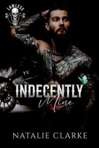 Indecently Mine by Natalie Clarke