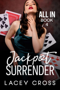 Jackpot Surrender by Lacey Cross EPUB & PDF