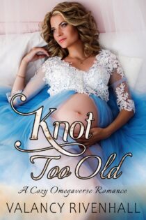 Knot Too Old by Valancy Rivenhall EPUB & PDF