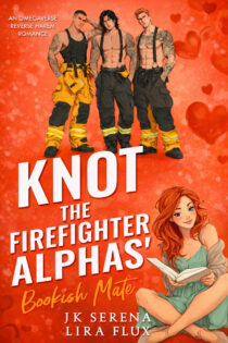 Knot the Firefighter Alphas’ Bookish Mate by JK Serena EPUB & PDF
