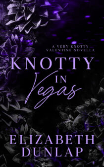 Knotty in Vegas by Elizabeth Dunlap EPUB & PDF