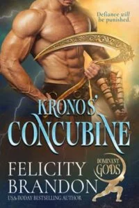 Kronos’ Concubine by Felicity Brandon
