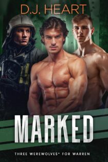 Marked: Three Werewolves* for Warren by D.J. Heart EPUB & PDF