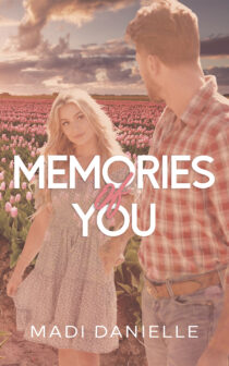 Memories of You by Madi Danielle EPUB & PDF