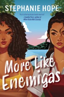 More Like Enemigas by Stephanie Hope EPUB & PDF