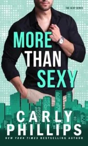 More than Sexy by Carly Phillips
