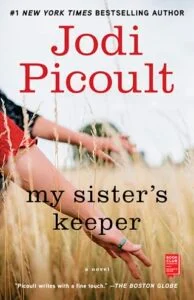 My Sister’s Keeper by Jodi Picoult