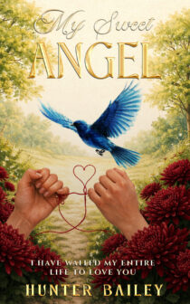 My Sweet Angel by Hunter Bailey EPUB & PDF
