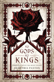 No Gods No Kings by Demetria Paxton EPUB & PDF