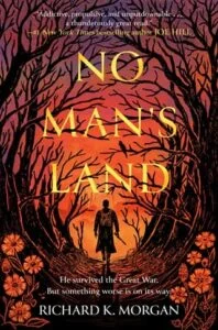 No Man’s Land by Richard K. Morgan