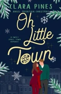 Oh Little Town by Clara Pines